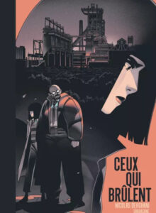 Ceux qui brulent