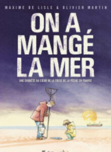 On a mangé la mer