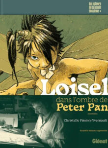 Loisel dans l'ombre de Peter Pan